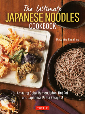 cover image of Ultimate Japanese Noodles Cookbook